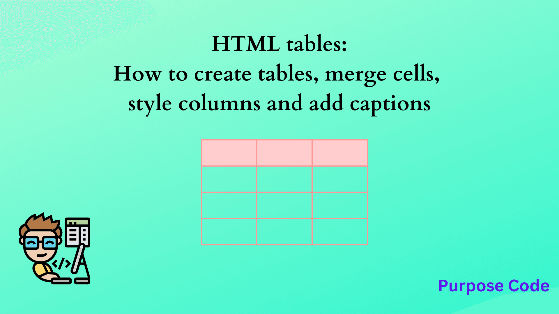 How to make tables in HTML and handle them